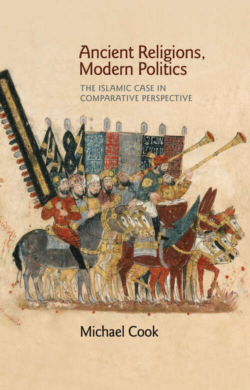 Book cover of Ancient Religions, Modern Politics