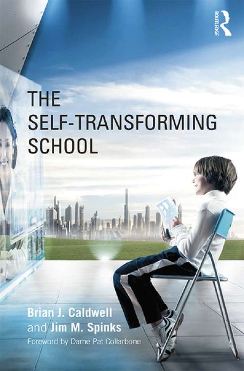 The Self-Transforming School