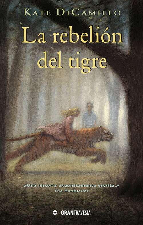 Book cover of La rebelión del tigre
