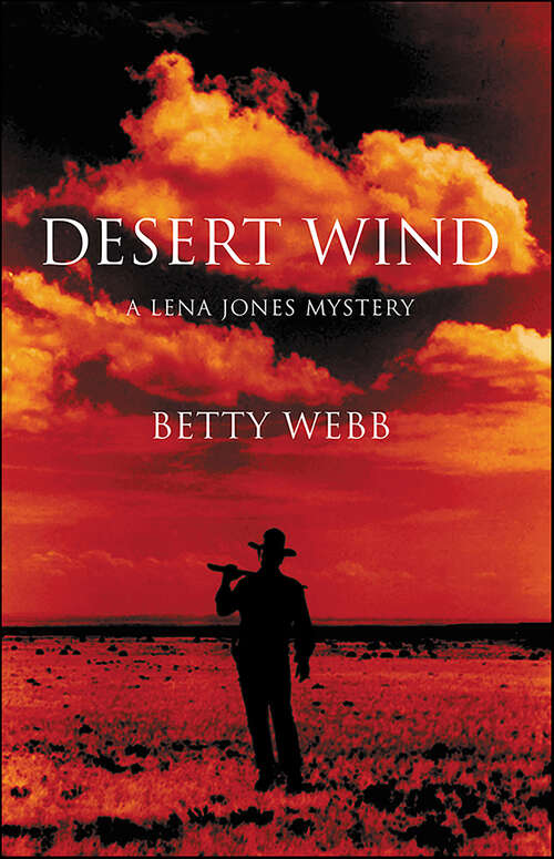 Book cover of Desert Wind: A Lena Jones Mystery (Lena Jones Series #7)