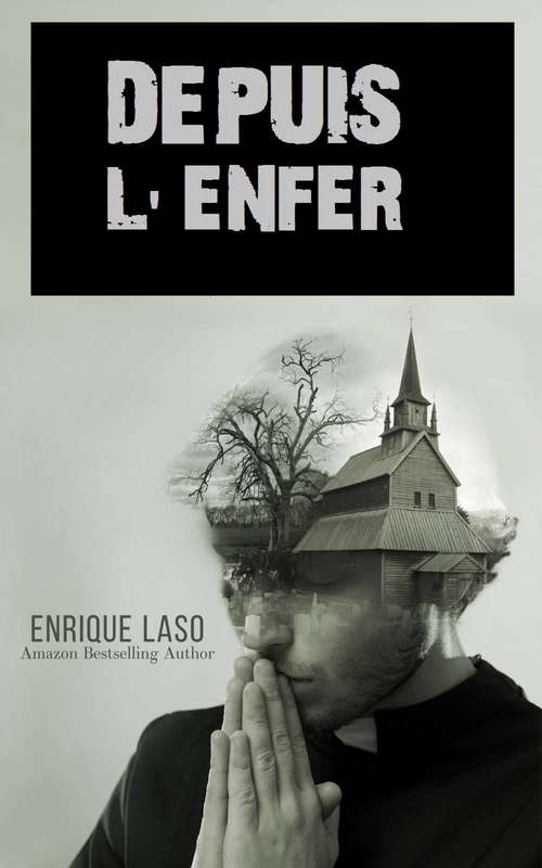 Book cover of Depuis l'enfer