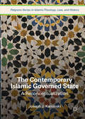 The Contemporary Islamic Governed State