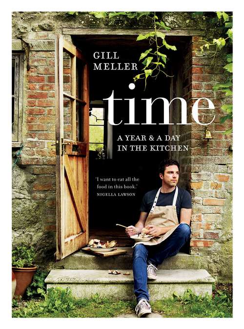 Book cover of Time: A Year and a Day in the Kitchen