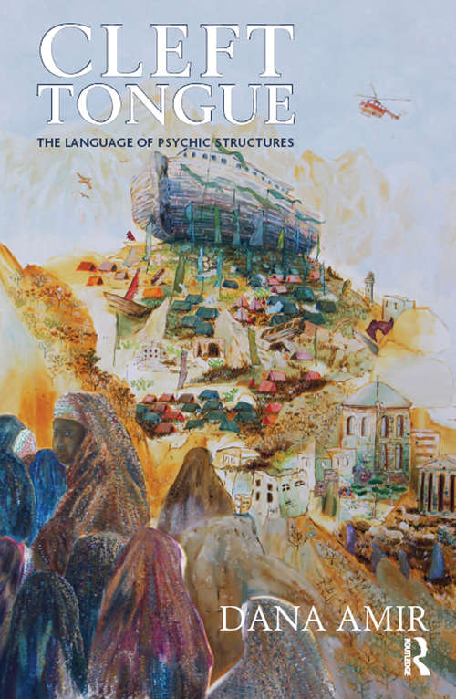 Book cover of Cleft Tongue: The Language of Psychic Structures