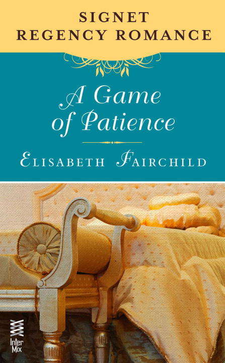 Book cover of A Game of Patience (Regency Romance)