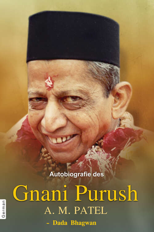 Book cover of Autobiografie des Gnani Purush A.M. Patel