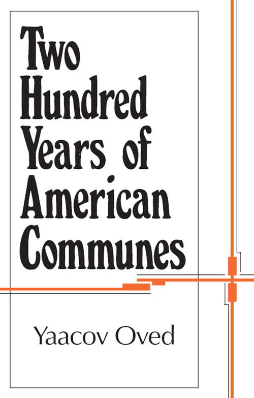 Two Hundred Years of American Communes