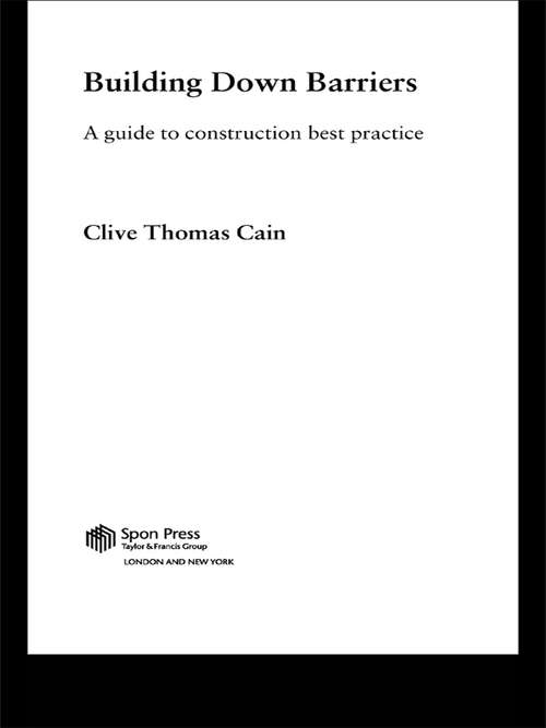 Building Down Barriers: A Guide to Construction Best Practice