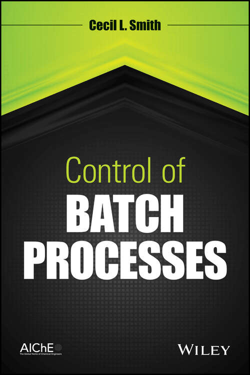 Book cover of Control of Batch Processes