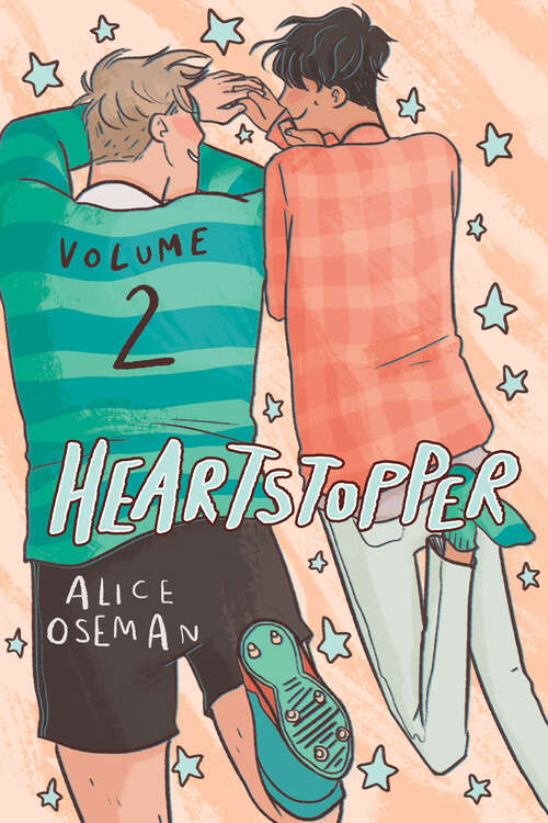 Book cover of Heartstopper #2: A Graphic Novel (Heartstopper #2)