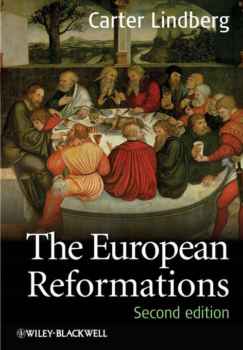 Book cover of The European Reformations