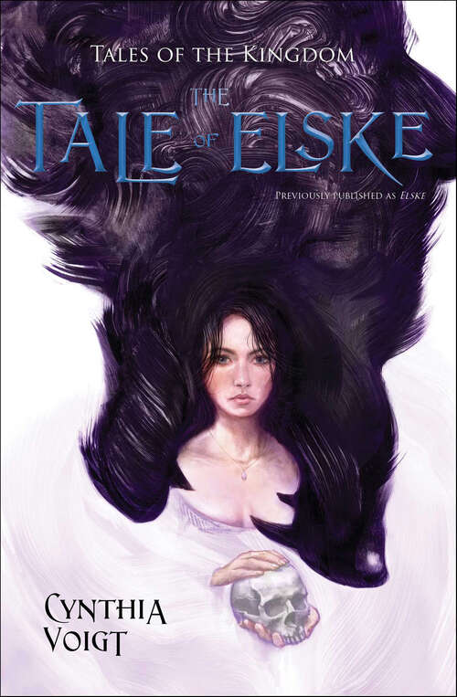 Book cover of Tale of Elske (Tales of the Kingdom #4)