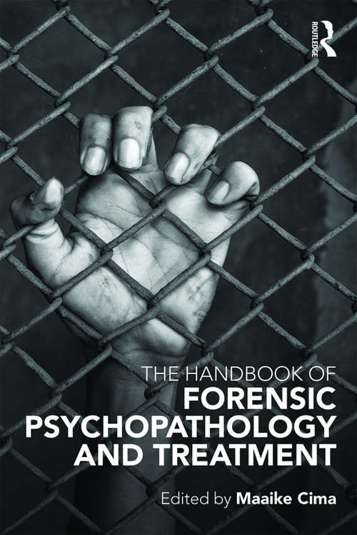 Book cover of The Handbook of Forensic Psychopathology and Treatment
