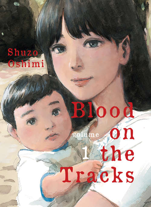 Book cover of Blood on the Tracks 1 (Blood on the Tracks #1)