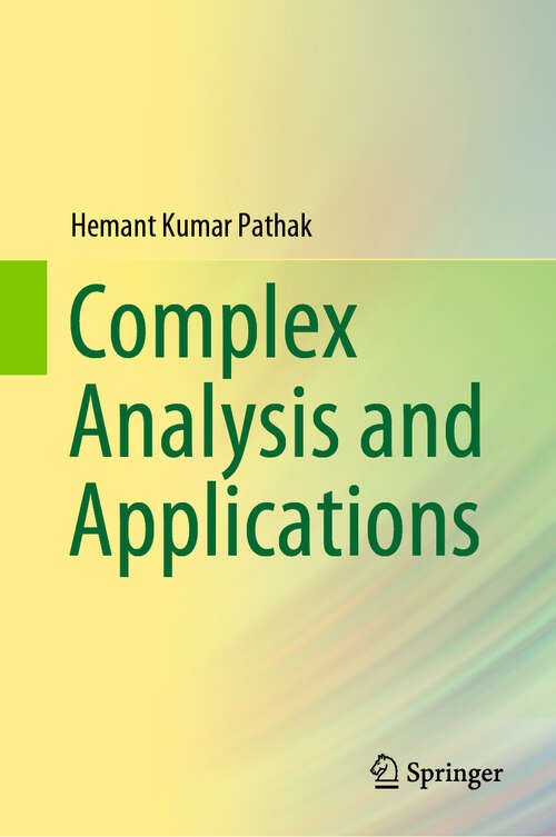 Book cover of Complex Analysis and Applications (1st ed. 2019)