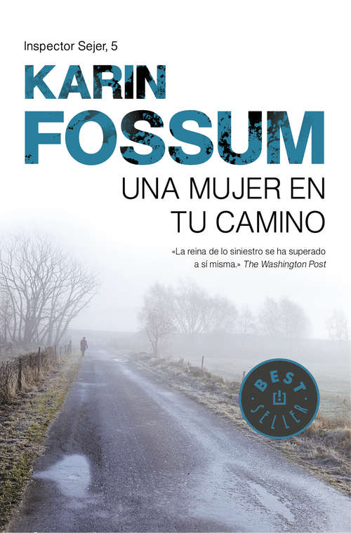 Book cover of Una mujer en tu camino (Inspector Sejer: Volumen 5)