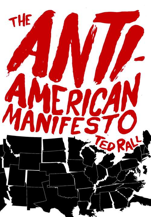 Book cover of The Anti-American Manifesto