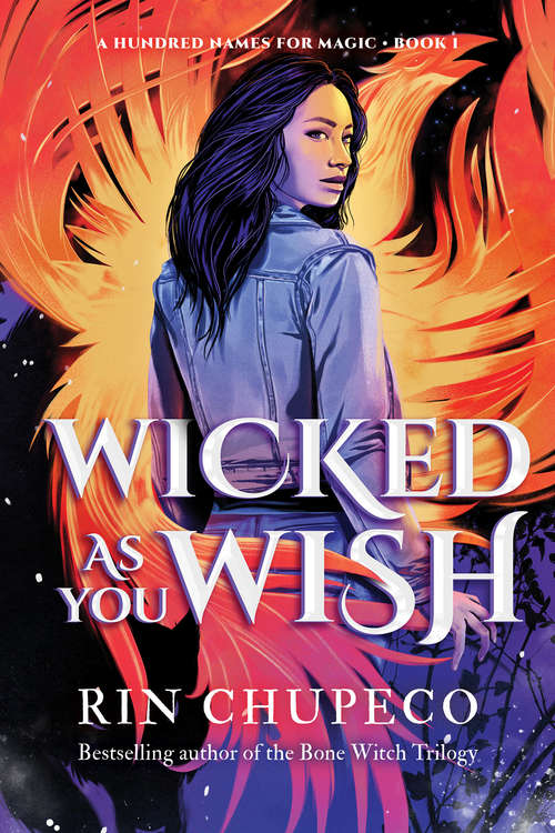 Book cover of Wicked As You Wish (A Hundred Names for Magic #1)