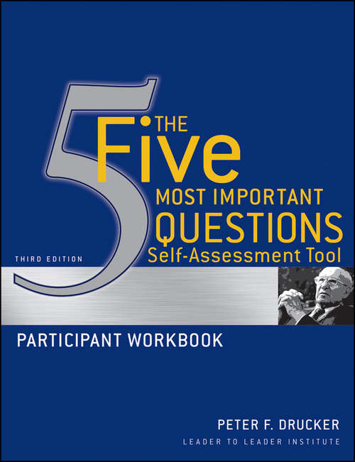 Book cover of The Five Most Important Questions Self Assessment Tool