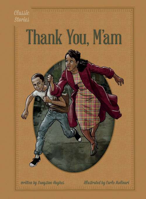 Thank You, M'am (Classic Stories)