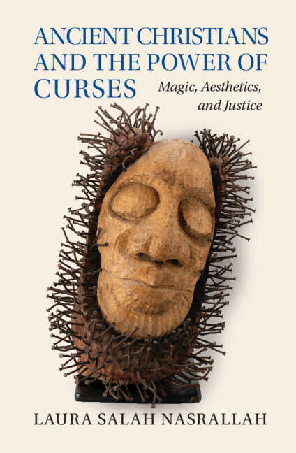 Book cover of Ancient Christians and the Power of Curses