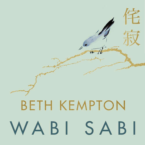 Book cover of Wabi Sabi: Japanese Wisdom for a Perfectly Imperfect Life