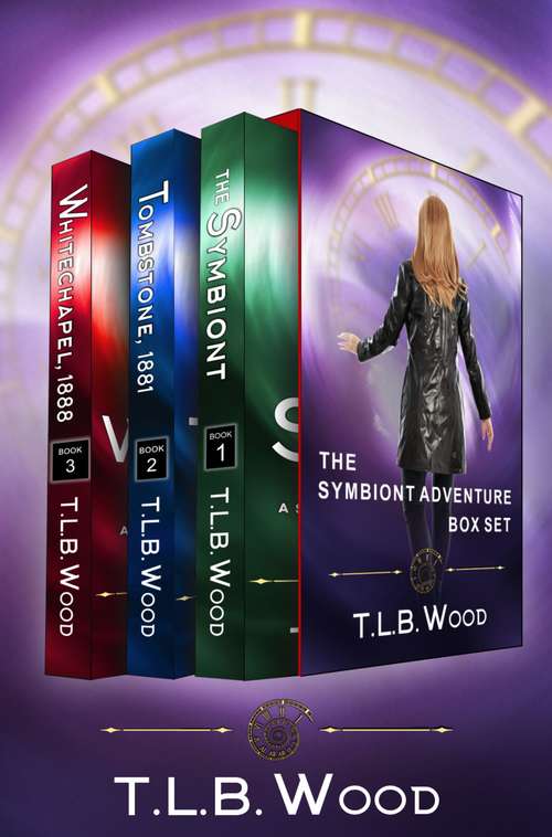 Book cover of The Symbiont Adventure Box Set: Young Adult Time Travel Adventure (The Symbiont Time Travel Adventures Series)