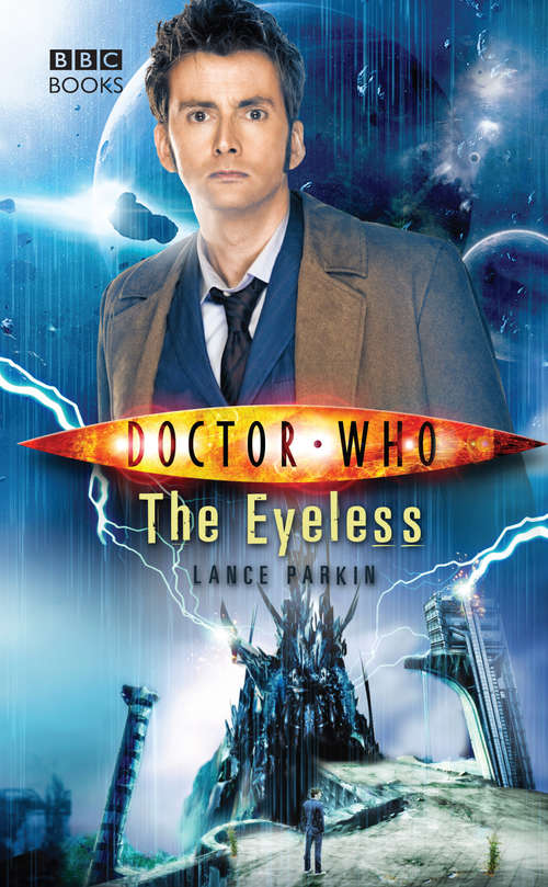 Book cover of Doctor Who: The Eyeless (DOCTOR WHO #58)