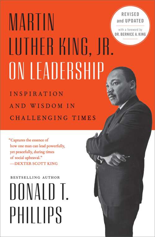Book cover of Martin Luther King, Jr., on Leadership: Inspiration and Wisdom for Challenging Times