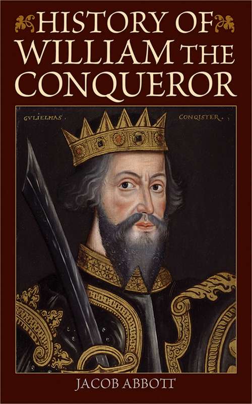 Book cover of History of William the Conqueror