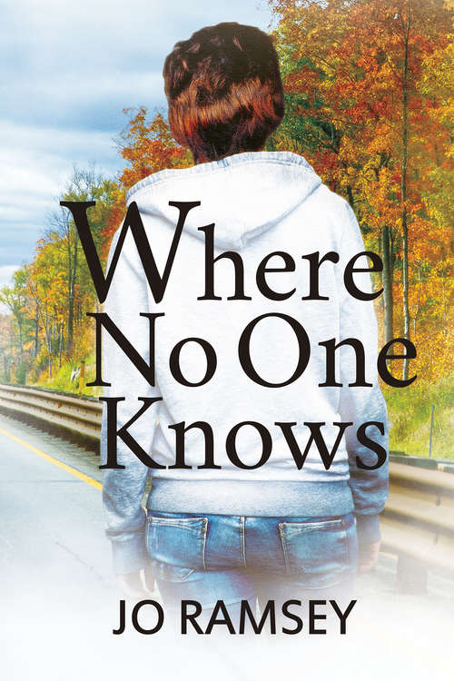 Book cover of Where No One Knows (2)