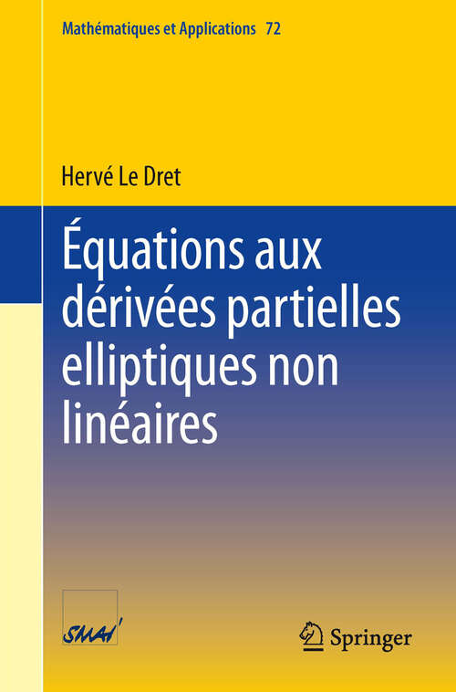 Book cover of Équations aux dérivées partielles elliptiques non linéaires