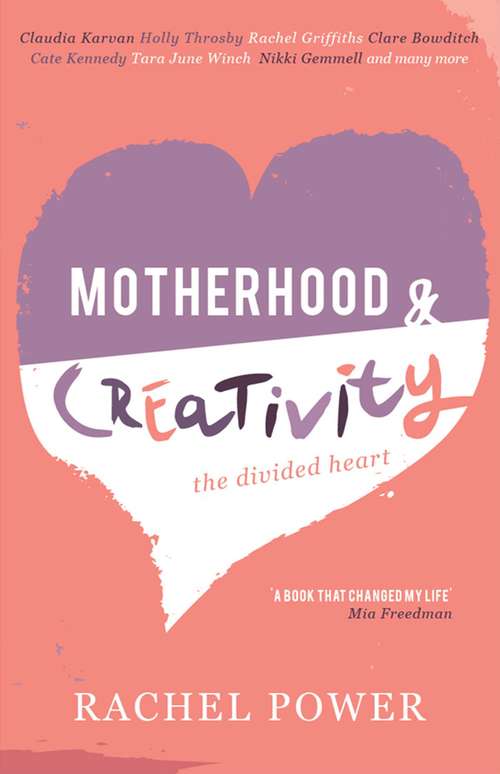 Book cover of Motherhood and Creativity