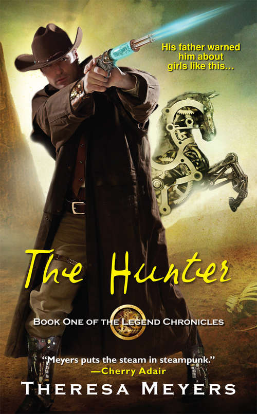The Hunter (The Legend Chronicles #1)
