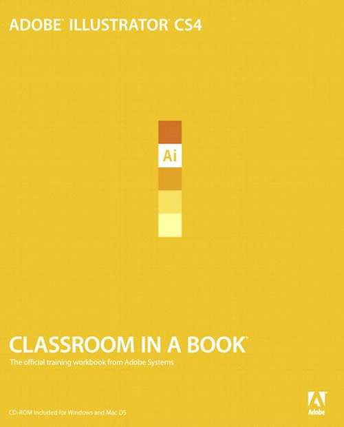Book cover of Adobe Illustrator CS4: Classroom in a Book