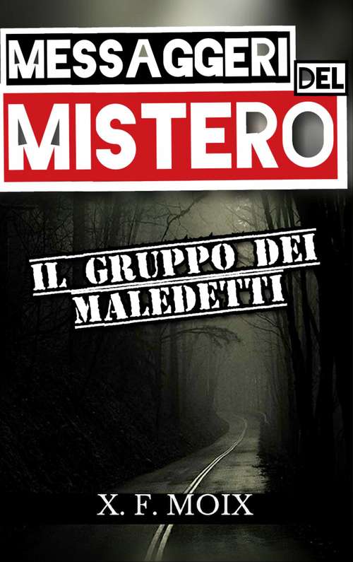 Book cover of Messaggeri del mistero