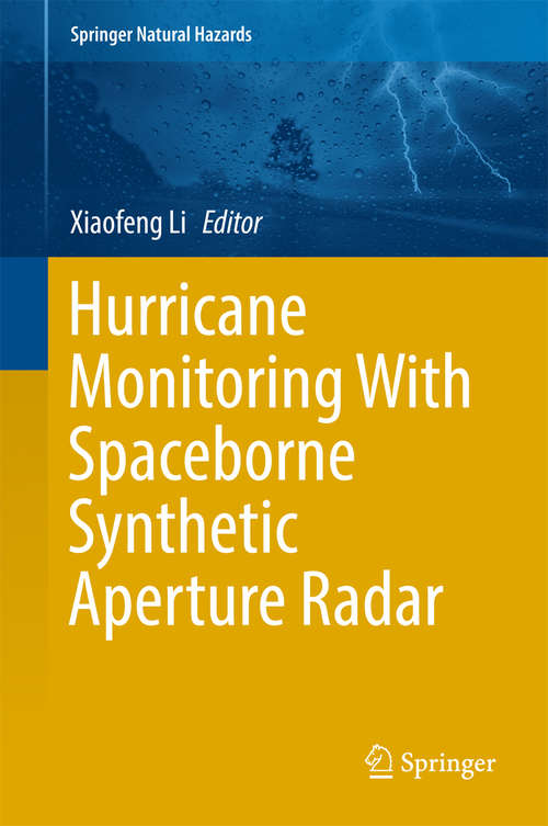 Book cover of Hurricane Monitoring With Spaceborne Synthetic Aperture Radar