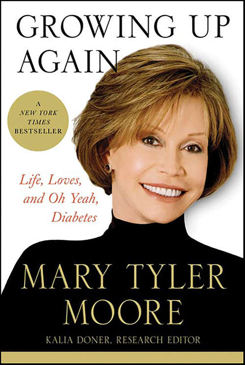 Book cover of Growing Up Again: Life, Loves, and Oh Yeah, Diabetes