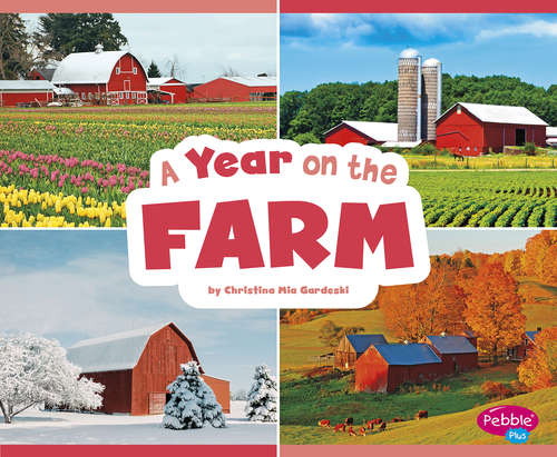 Book cover of A Year on the Farm (Season to Season)