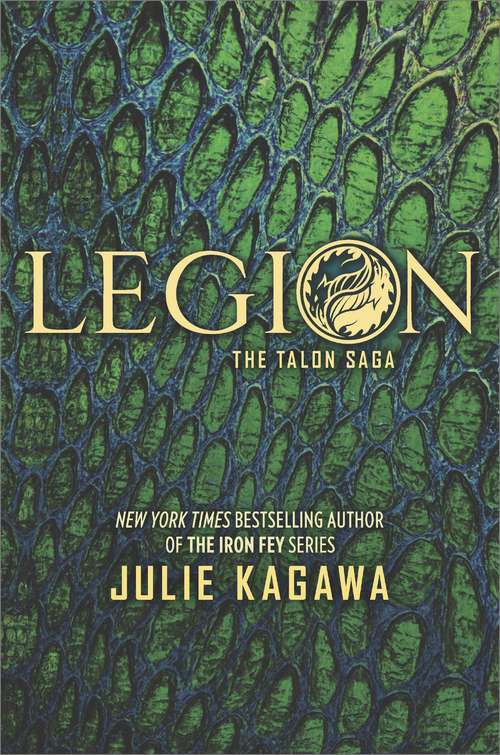 Legion: Talon Rogue Soldier Legion (The Talon Saga #4)