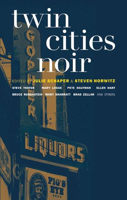 Book cover of Twin Cities Noir