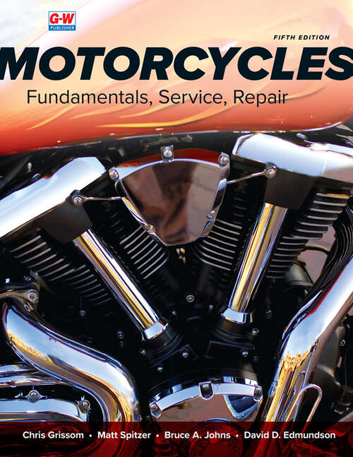 Book cover of Motorcycles: Fundamentals, Service, Repair (Fifth Edition)