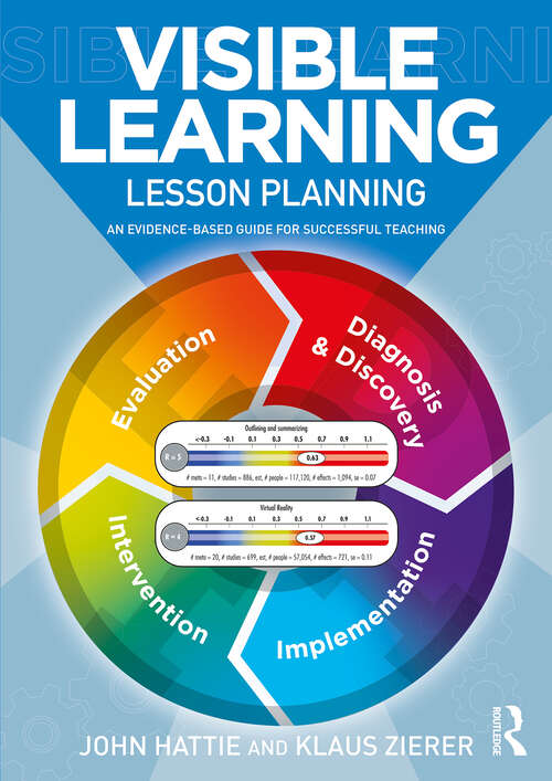 Book cover of Visible Learning: An Evidence-Based Guide for Successful Teaching (1)