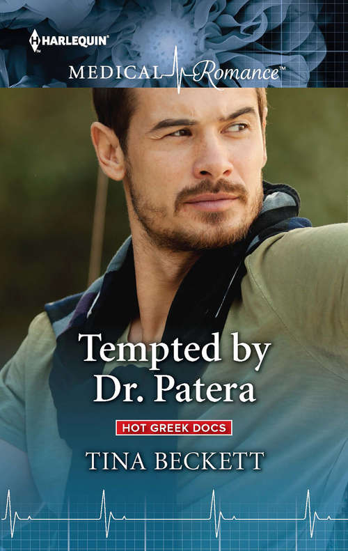 Tempted by Dr. Patera: One Night With Dr Nikolaides (hot Greek Docs) / Tempted By Dr Patera (hot Greek Docs) (Hot Greek Docs #2)