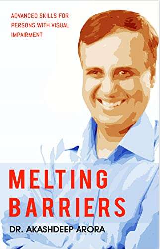 Book cover of Melting Barriers: Advance Skills for Persons with Visual Impairment