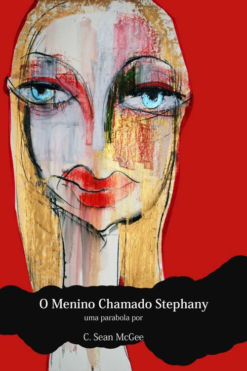 Book cover of O Menino Chamado Stephany