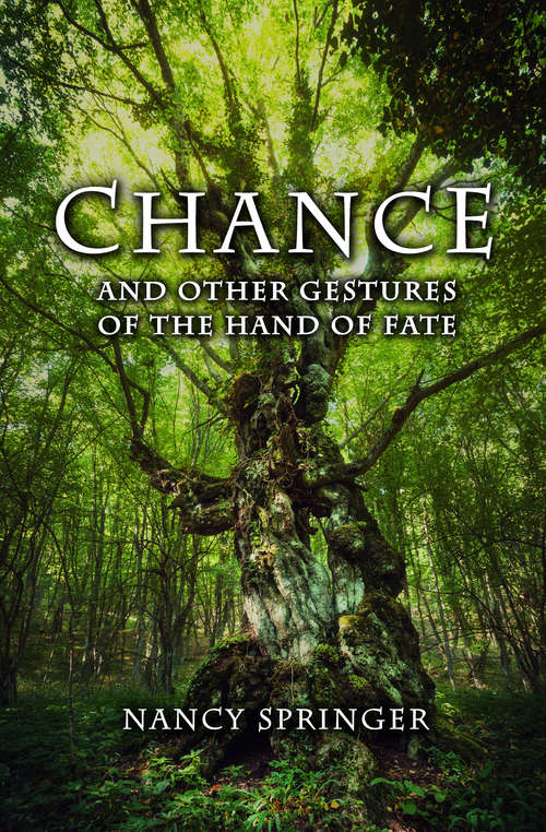 Book cover of Chance and Other Gestures of the Hand of Fate