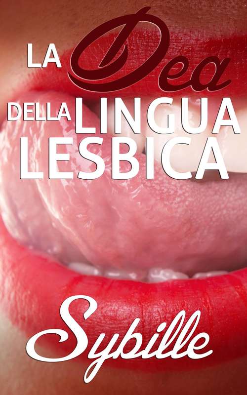 Book cover of La Dea Della Lingua Lesbica