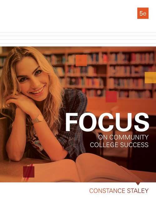Book cover of Focus on Community College Success (Fifth Edition) (Mindtap Course List Series)