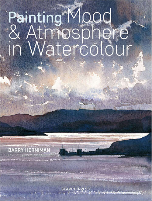 Book cover of Painting Mood & Atmosphere in Watercolour